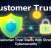 Customer Trust Starts With Strong Cybersecurity